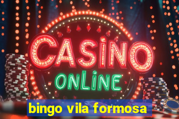 bingo vila formosa